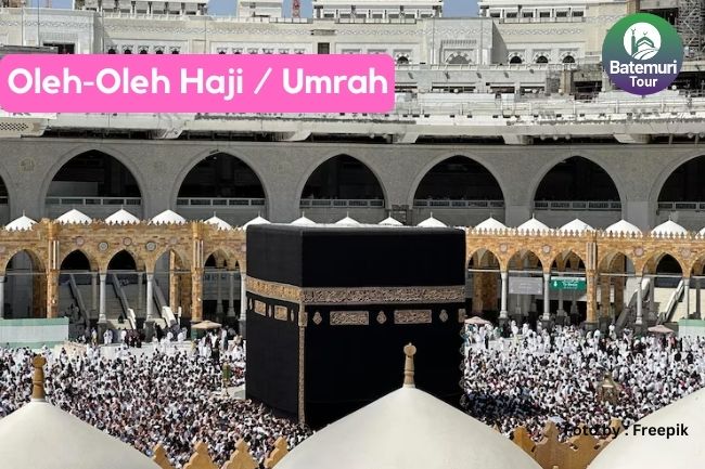 4 Rekomendasi Oleh-oleh Haji yang Tidak Boleh Dilewatkan Jemaah Haji dan Umrah